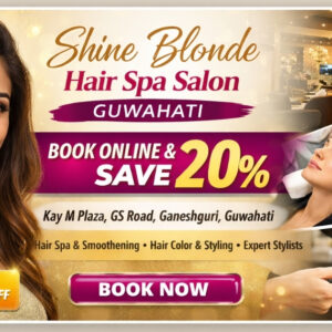 Shine Blonde Hair Spa Salon Guwahati – Book Online & Save 20% on Premium Hair Spa Services