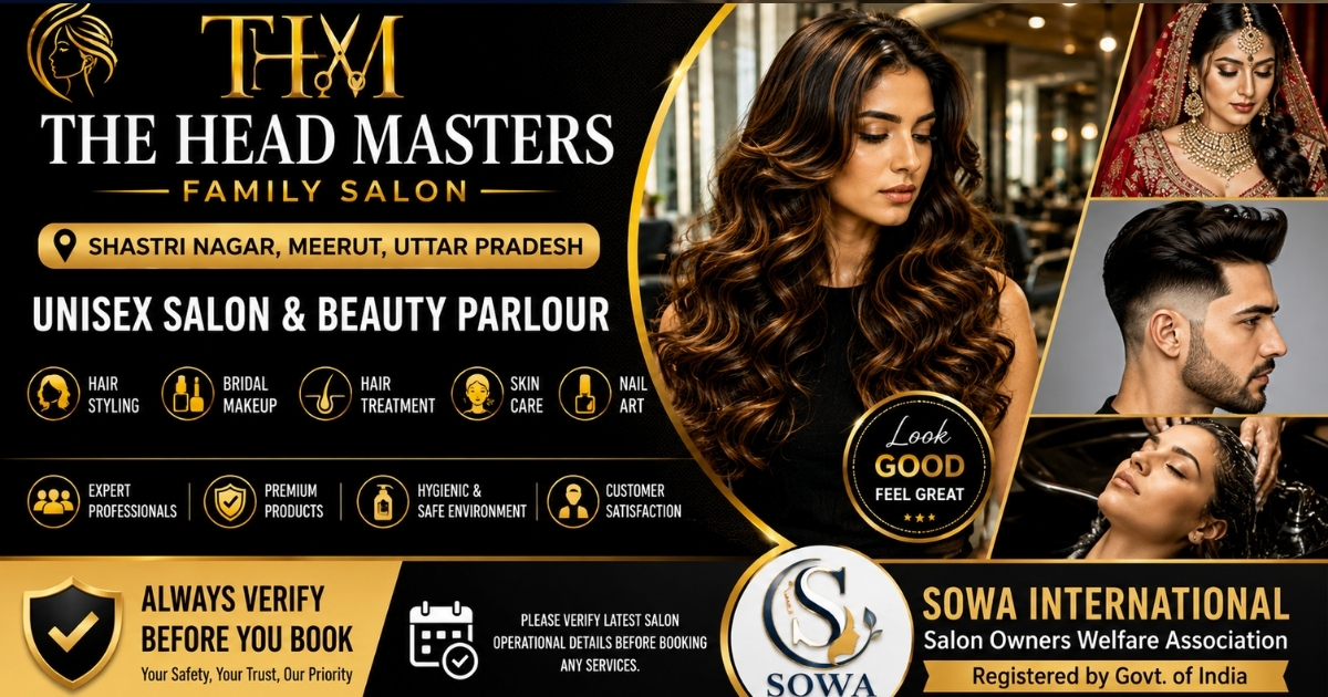 The Head Masters Family Salon Meerut | Unisex Salon, Bridal Makeup & Hair Treatment Services in Shastri Nagar