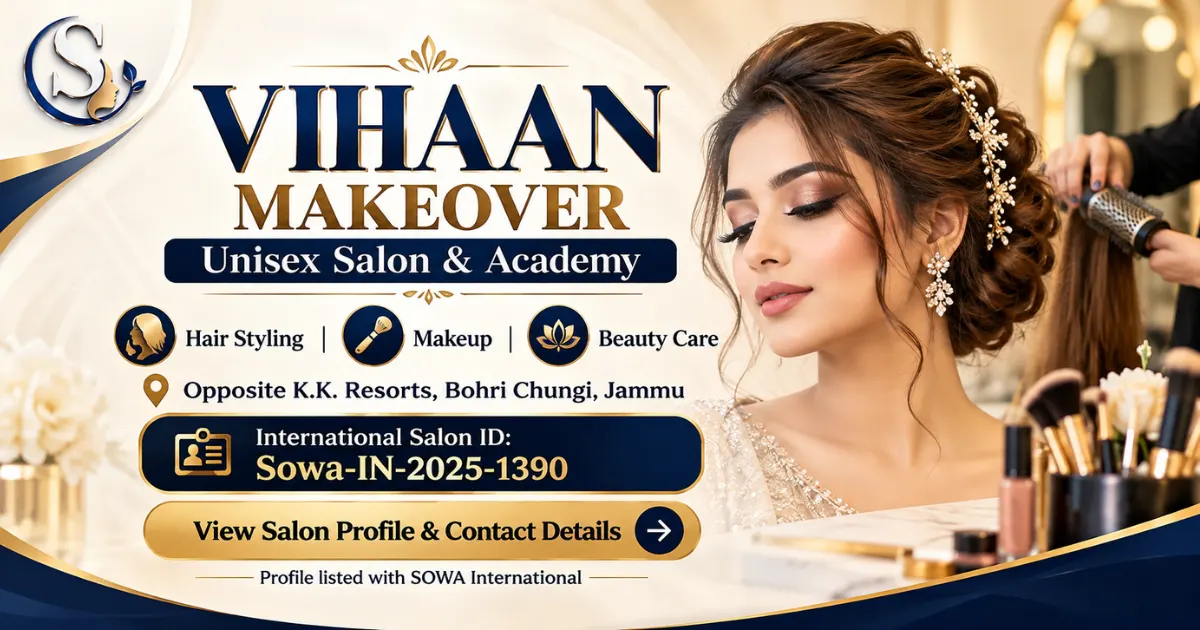 Vihaan Makeover Unisex Salon & Academy, Jammu | Sowa Certified | Save 20%