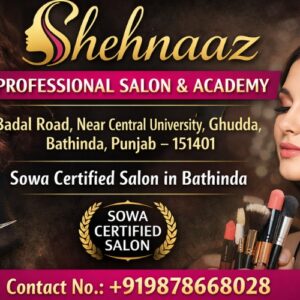 Sowa Certified Salon & Academy in Ghudda Bathinda | Shehnaaz Professional Salon