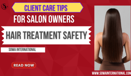 Client Care During Hair Treatments