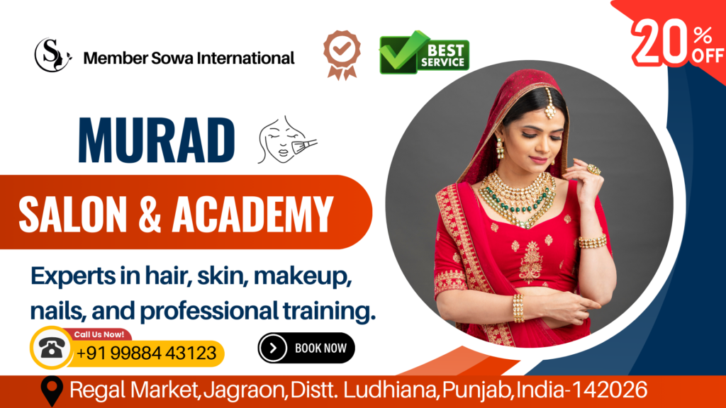 Murad Salon and Academy jagraon : Best Salon in Jagraon