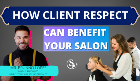 How Client Respect Can Benefit Your Salon
