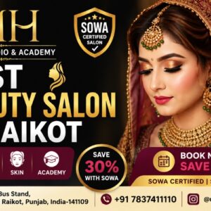 Sowa Certified Salon in Raikot-MH Makeup Studio and Academy | Save 30%