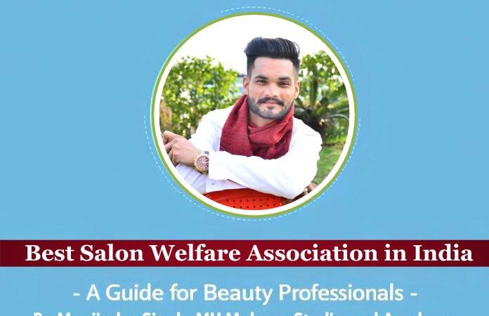 best salon welfare association in India