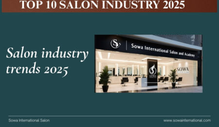 Best Trending Ideas in the Top 10 Salon Industry 2025