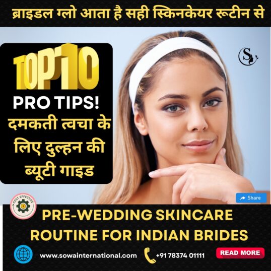 10 Best Bridal Skincare Tips for Glowing Skin Before the Wedding