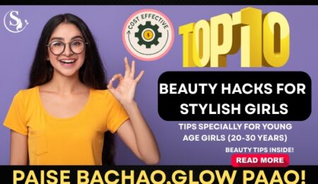Budget Beauty Hacks 2025 Paise Bachao, Glow Paao!