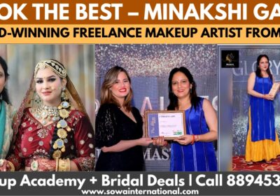 Book the Best – Minakshi Garg, Award-Winning Freelance Makeup Artist from India