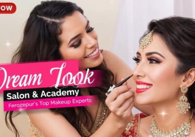 “Learn Professional Makeup at Dream Look Academy – Ferozepur’s Top Makeup Courses”