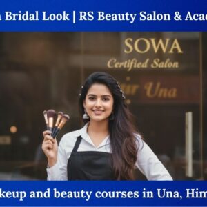 Top 1 RS Beauty Salon & Academy in Una, Himachal Pradesh