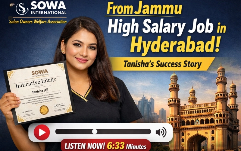SOWA International success story audio thumbnail – Tanisha Ali beauty career Jammu to Hyderabad