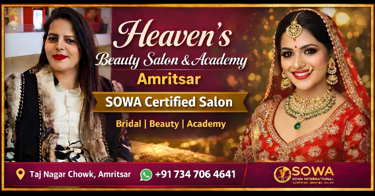 Heaven’s Beauty Salon & Academy Amritsar  SOWA Certified Salon- Save 20%