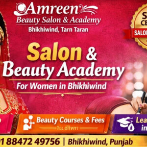Amreen Beauty Salon & Academy Bhikhiwind