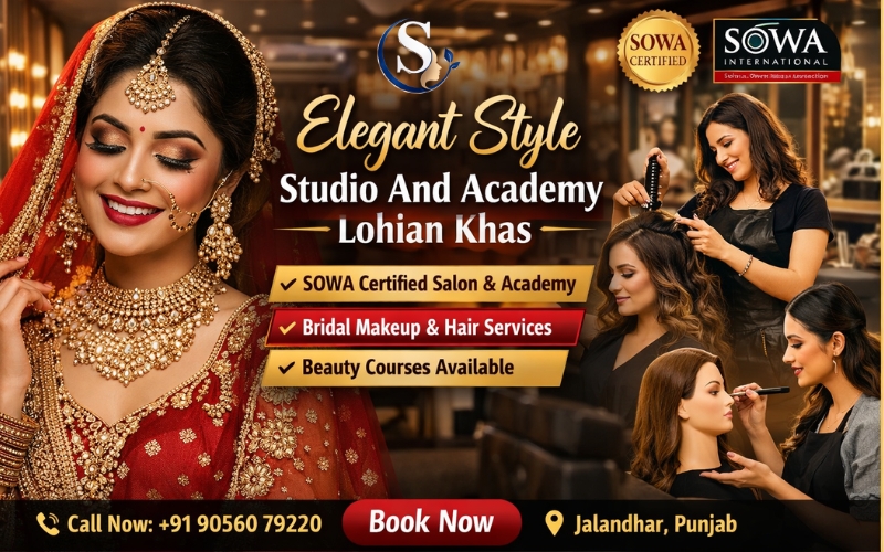 Elegant Style Studio And Academy Lohian Khas – Top 1 Best SOWA Certified