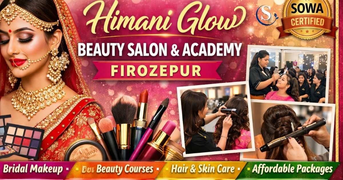 Himani Glow Beauty Salon Firozepur