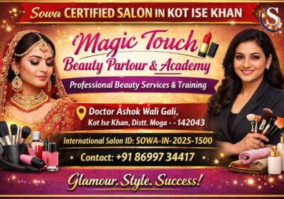 Salon Services Price List in Kot Ise Khan | Magic Touch Beauty Parlour Moga Punjab