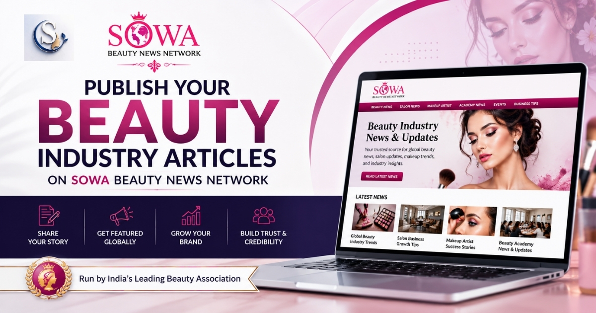 SOWA Beauty News | Beauty Industry India