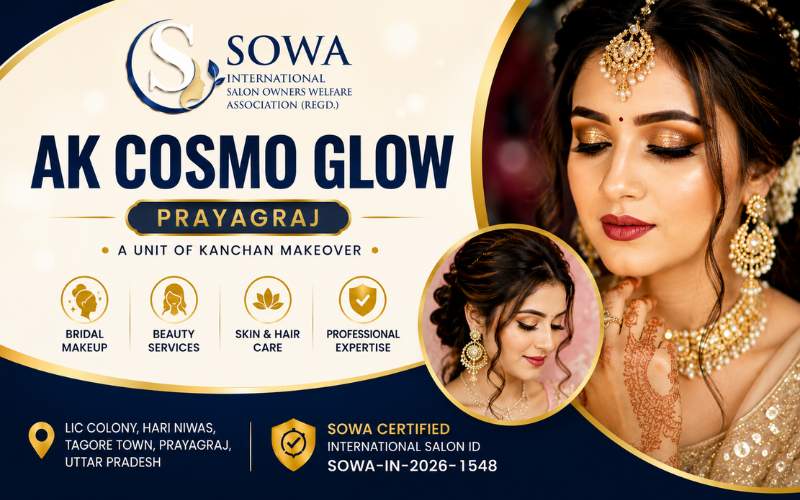 AK COSMO GLOW Prayagraj | SOWA Certified Beauty Parlour & Makeup Artist