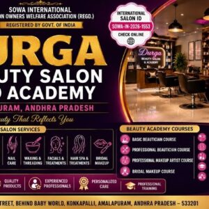 Durga Beauty Salon and Academy Amalapuram | Best Beauty Salon & Beauty Academy | SOWA Certified