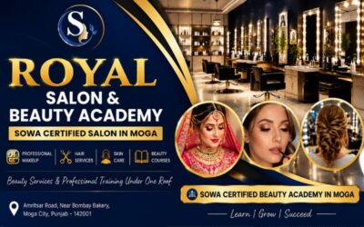 SOWA Certified Beauty Academy in Moga | Royal Salon & Beauty Academy Punjab | Bridal Makeup & Professional Beauty Courses