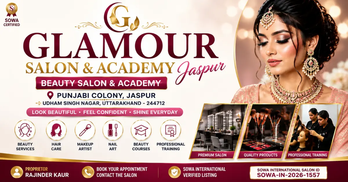 Glamour Salon and Academy Jaspur – Premium Beauty Services, Makeup & Professional Courses