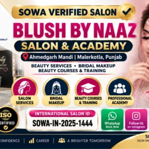 Blush By Naaz Salon and Academy | Beauty Services and Courses in Ahmedgarh