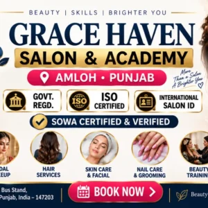 Grace Haven Salon and Academy Amloh Punjab | SOWA Certified & Verified Salon