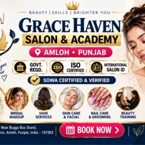 Grace Haven Salon and Academy Amloh Punjab | SOWA Certified & Verified Salon