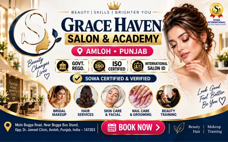 Grace Haven Salon and Academy Amloh Punjab | SOWA Certified & Verified Salon