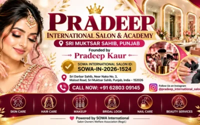 Premium bridal beauty banner for Pradeep International Salon & Academy, Sri Muktsar Sahib, Punjab. Founded by Pradeep Kaur, featuring bridal makeup, skin care, hair care, nail care and beauty services. Powered by SOWA International. Pradeep International Salon & Academy Premium Beauty Banner