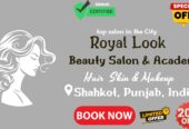 Royal Look Beauty Salon & Academy – Sowa Certified Salon in Shahkot, Jalandhar | Save 20%