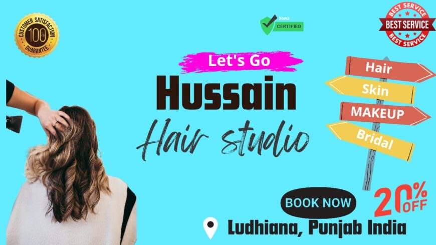 Unleash Your Inner Diva at Hussain Hair Studio, Ludhiana: Book Online & Save 20%