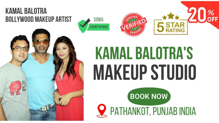 Unleash Your Inner Beauty at Kamal Balotra’s Makeup Studio & Salon in Pathankot: Book Online & Save 20%!