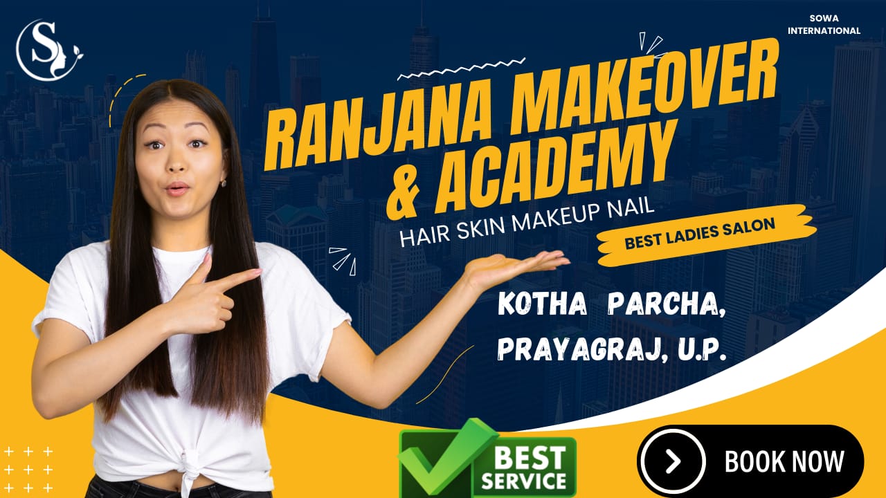 Ranjana Makeover & Academy Kotha Percha,Rajasthan: Your One-Stop Solution for All Your Beauty Needs,20% off