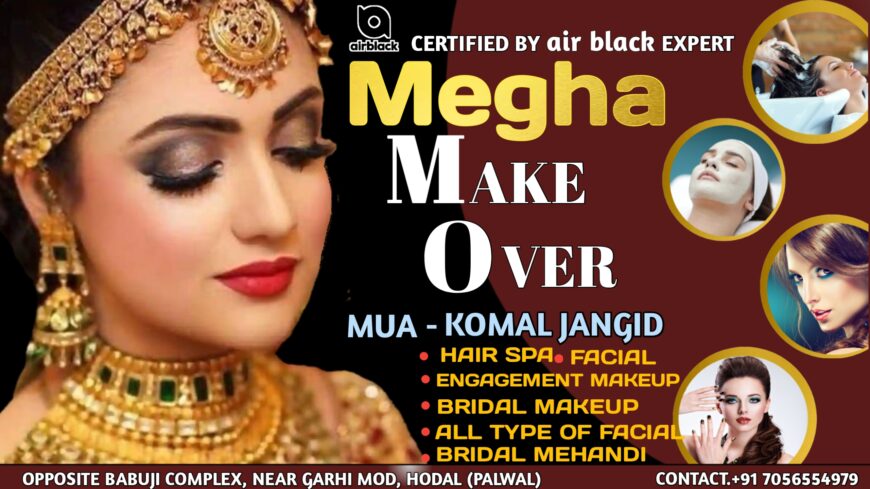 Unleash Your Inner beauty at Megha Makeover Salon in Hodal, Palwal,save 20%