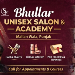 Top 10 Best Bhullar Unisex Salon & Academy Mallan Wala, Firozepur (Punjab)
